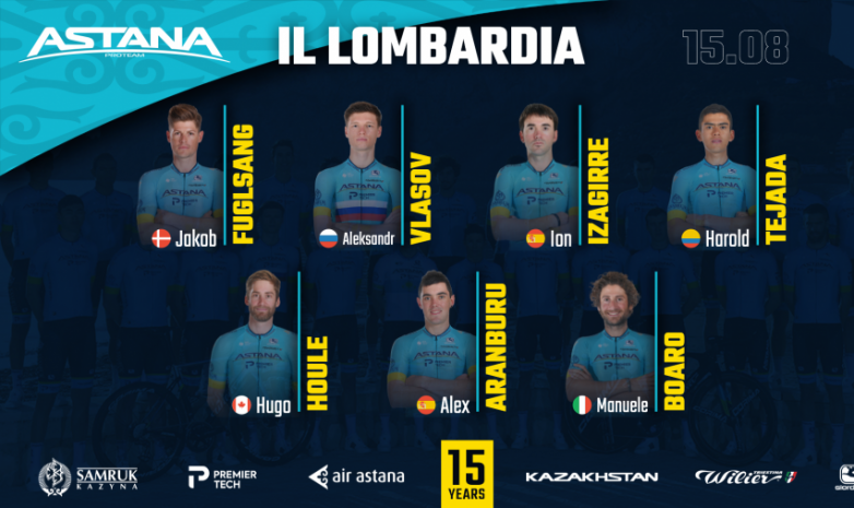 Astana Pro Team командасының Ломбардия турына» қатысатын құрамы жарияланды
