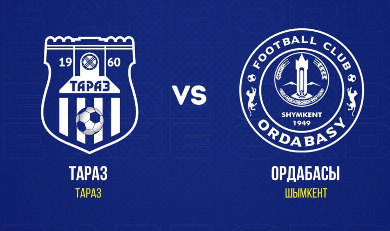 «Тараз» – «Ордабасы»: стартовые составы