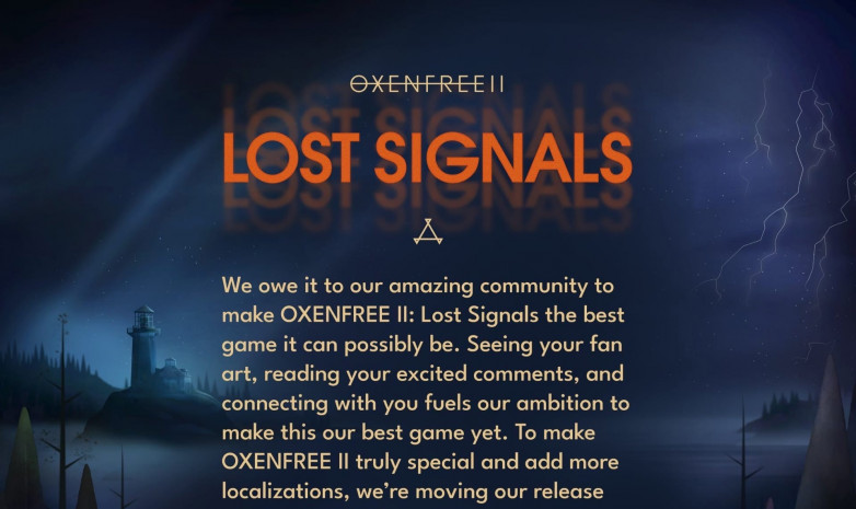 Oxenfree жалғасы келесі жылға ауыстырылды