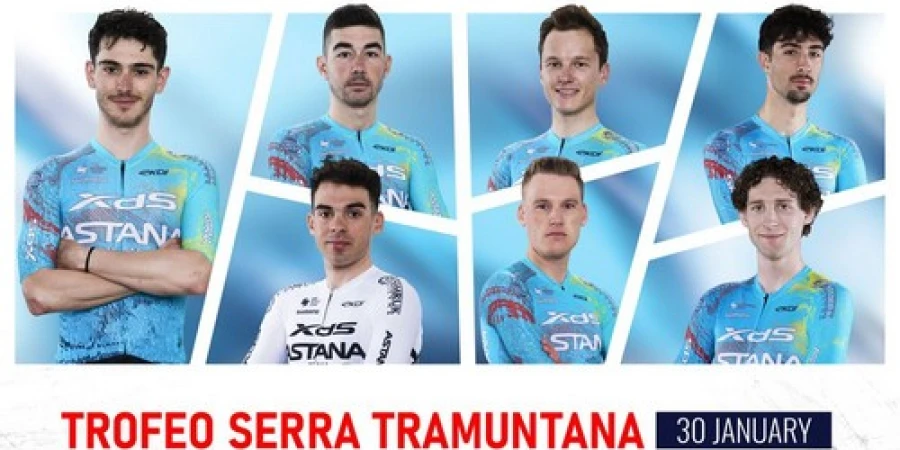 XDS Astana «Трофео Серра Трамунтана» жарысына қатысатын құрамын жариялады