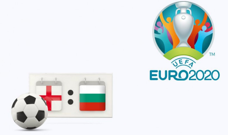 Евро-2020: Англия – Болгария